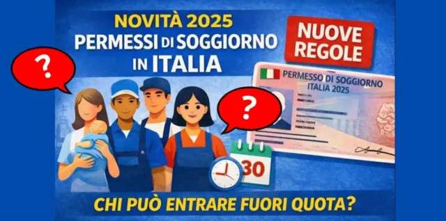 Novità in materia di immigrazione e permesso di soggiorno nel 2025
