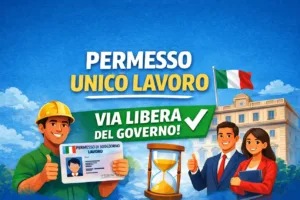 Novità sul permesso unico lavoro, sì definitivo del Governo dopo Camera e Senato