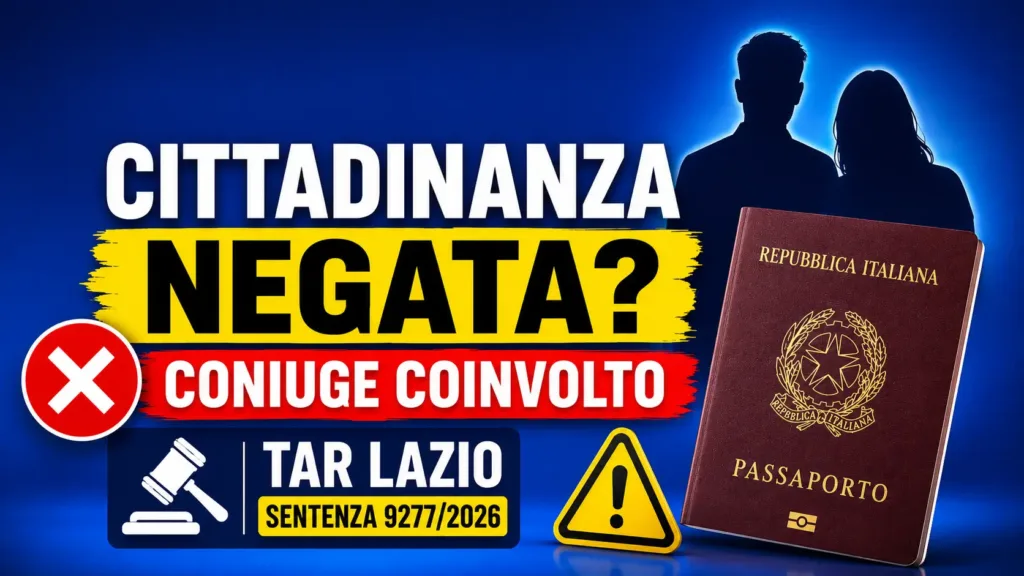 CITTADINANZA ITALIANA NEGATA A CAUSA DEL COMPORTAMENTO DEL CONIUGE SENTENZA STORIA DEL TAR LAZIO