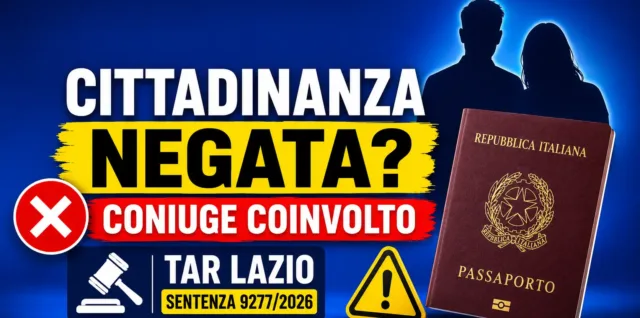 CITTADINANZA ITALIANA NEGATA A CAUSA DEL COMPORTAMENTO DEL CONIUGE SENTENZA STORIA DEL TAR LAZIO